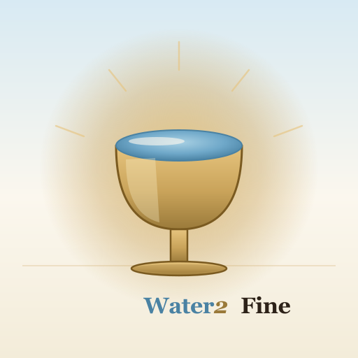 Water2Fine — Rendering Miracles Sober and PG